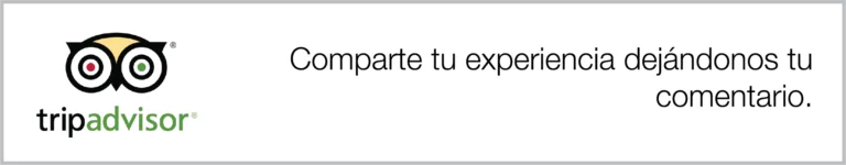 Dejanos tu comentario en Tripadvisor.